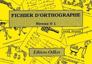 Fichier d&rsquo;orthographe
