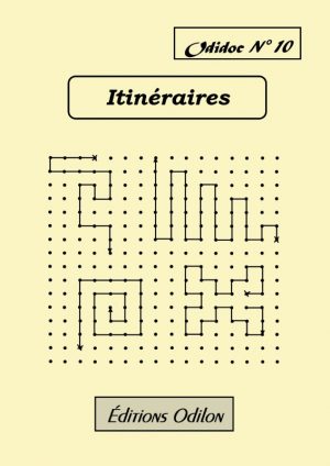 Odidoc n° 10 – Itinéraires