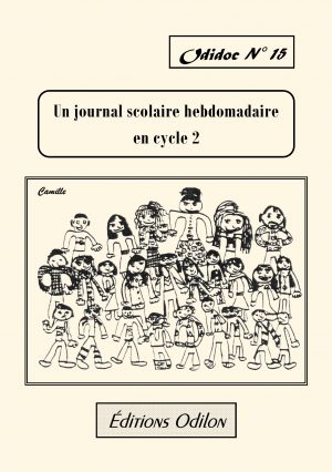 Odidoc n° 15 – Un journal scolaire hebdomadaire en cycle 2