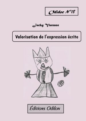 Odidoc n° 18 – Valorisation de l&rsquo;expression écrite