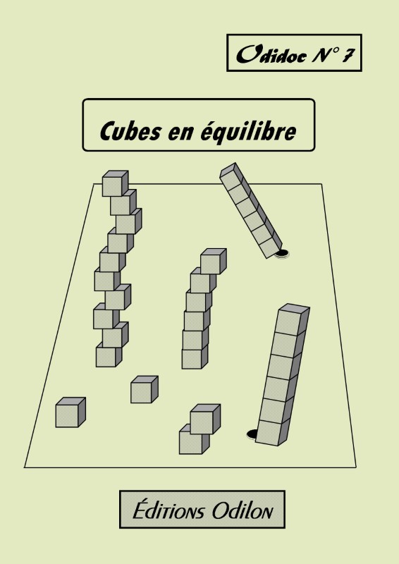 Odidoc n° 7 - Cubes en équilibre