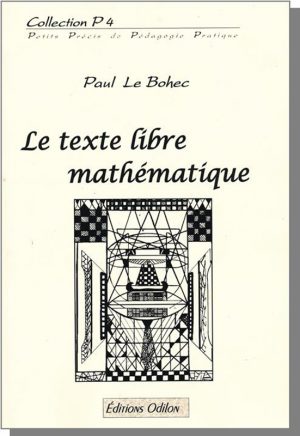 Le texte libre… mathématique
